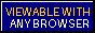 Viewable with any browser